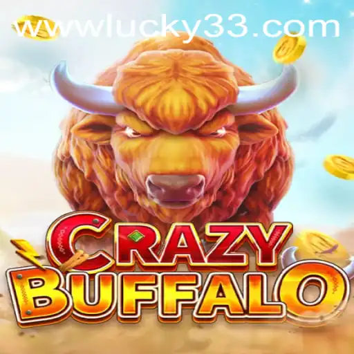 The Exciting World of CRAZYBUFFALO and the Alluring Lucky 33