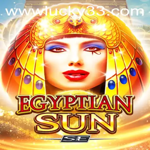 Exploring the Intricacies of EgyptianSunSE: A Glimpse into the World of 'Lucky 33'