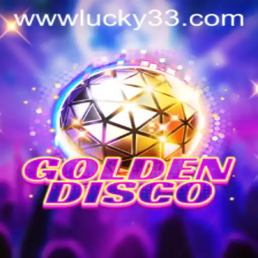 Unveiling the Exciting World of GoldenDisco: The Dance of Lucky 33