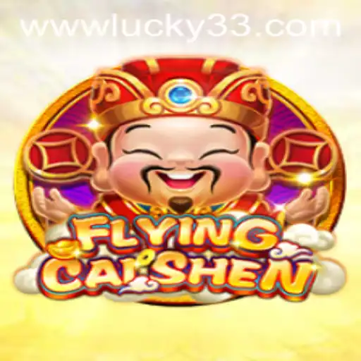 FlyingCaiShen: The Adventure of Luck and Prosperity in Gaming