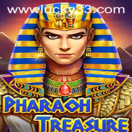 Discover the Adventure of PharaohTreasure: Unveiling the Mystery of Lucky 33